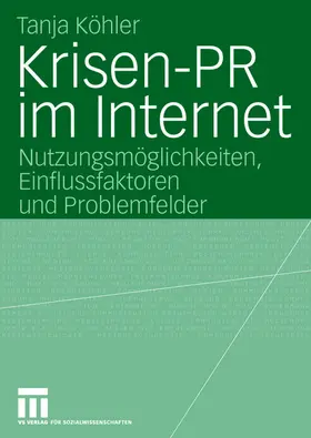 Köhler |  Krisen-PR im Internet | Buch |  Sack Fachmedien