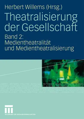 Willems |  Theatralisierung der Gesellschaft | Buch |  Sack Fachmedien