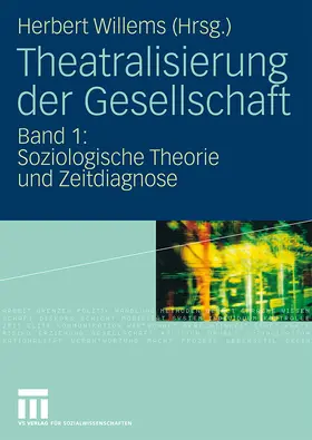 Willems |  Theatralisierung der Gesellschaft | Buch |  Sack Fachmedien