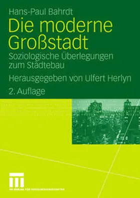 Bahrdt / Herlyn |  Die moderne Großstadt | Buch |  Sack Fachmedien