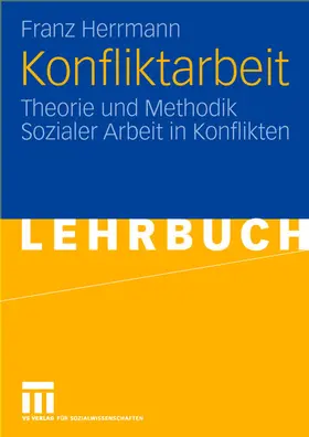Herrmann |  Konfliktarbeit | Buch |  Sack Fachmedien