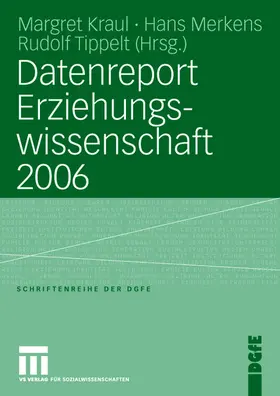 Kraul / Tippelt / Merkens |  Datenreport Erziehungswissenschaft 2006 | Buch |  Sack Fachmedien