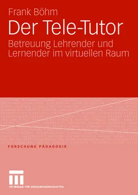 Böhm |  Der Tele-Tutor | Buch |  Sack Fachmedien