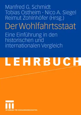 Schmidt / Zohlnhöfer / Ostheim |  Der Wohlfahrtsstaat | Buch |  Sack Fachmedien