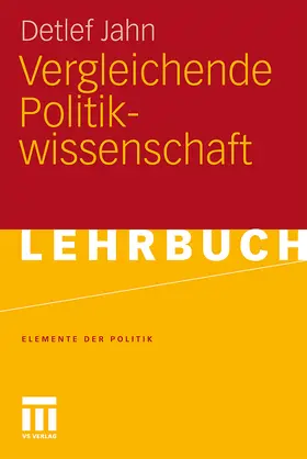 Jahn |  Vergleichende Politikwissenschaft | Buch |  Sack Fachmedien