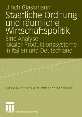 Glassmann |  Staatliche Ordnung und räumliche Wirtschaftspolitik | Buch |  Sack Fachmedien