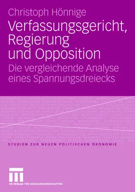 Hönnige |  Verfassungsgericht, Regierung und Opposition | Buch |  Sack Fachmedien