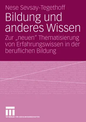 Sevsay-Tegethoff |  Bildung und anderes Wissen | Buch |  Sack Fachmedien
