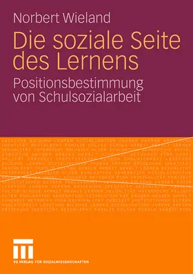 Wieland |  Die soziale Seite des Lernens | Buch |  Sack Fachmedien