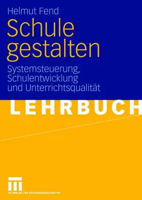 Fend |  Schule gestalten | Buch |  Sack Fachmedien