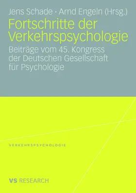 Engeln / Schade |  Fortschritte der Verkehrspsychologie | Buch |  Sack Fachmedien