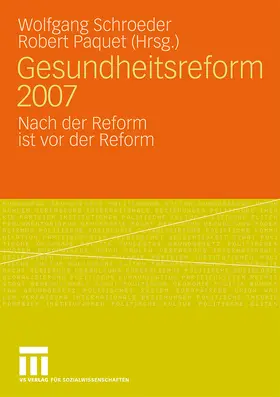 Paquet / Schroeder |  Gesundheitsreform 2007 | Buch |  Sack Fachmedien