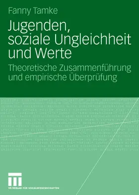 Tamke |  Jugenden, soziale Ungleichheit und Werte | Buch |  Sack Fachmedien