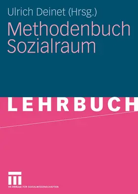 Deinet |  Methodenbuch Sozialraum | Buch |  Sack Fachmedien