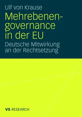 von Krause | Mehrebenengovernance in der EU | Buch | 978-3-531-16089-4 | sack.de