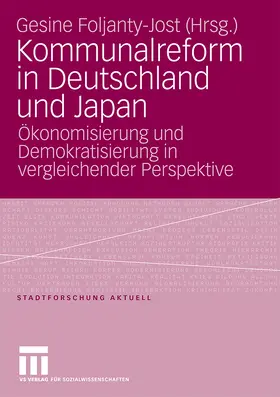 Foljanty-Jost |  Kommunalreform in Deutschland und Japan | Buch |  Sack Fachmedien