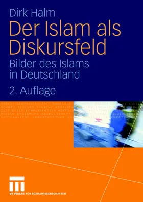 Halm |  Der Islam als Diskursfeld | Buch |  Sack Fachmedien