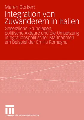 Borkert |  Integration von Zuwanderern in Italien | Buch |  Sack Fachmedien