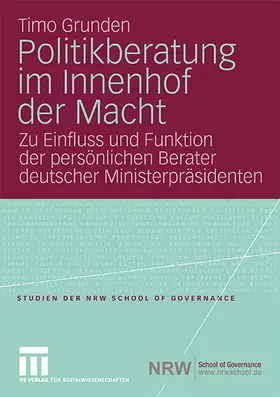 Grunden |  Politikberatung im Innenhof der Macht | Buch |  Sack Fachmedien