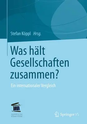 Köppl |  Was hält Gesellschaften zusammen? | Buch |  Sack Fachmedien