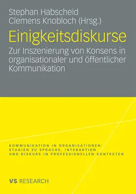 Knobloch / Habscheid |  Einigkeitsdiskurse | Buch |  Sack Fachmedien