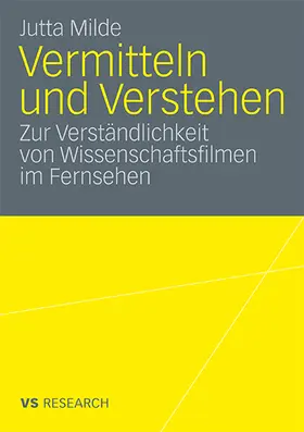 Milde | Vermitteln und Verstehen | Buch | 978-3-531-16601-8 | sack.de