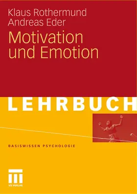 Rothermund / Eder | Motivation und Emotion | Buch | 978-3-531-16698-8 | www2.sack.de