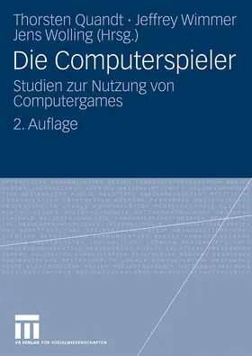 Quandt / Wolling / Wimmer |  Die Computerspieler | Buch |  Sack Fachmedien