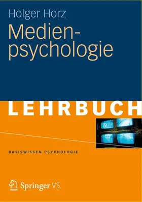 Horz |  Medienpsychologie | Buch |  Sack Fachmedien