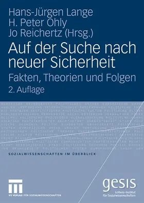 Lange / Reichertz / Ohly |  Auf der Suche nach neuer Sicherheit | Buch |  Sack Fachmedien