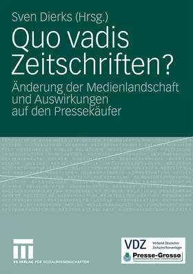 Dierks |  Quo vadis Zeitschriften? | Buch |  Sack Fachmedien