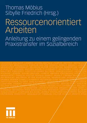 Friedrich / Möbius |  Ressourcenorientiert Arbeiten | Buch |  Sack Fachmedien