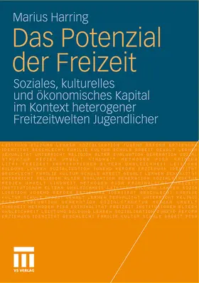 Harring |  Das Potenzial der Freizeit | Buch |  Sack Fachmedien