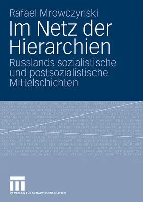 Mrowczynski |  Im Netz der Hierarchien | Buch |  Sack Fachmedien