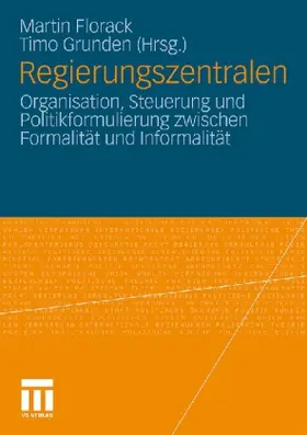 Grunden / Florack |  Regierungszentralen | Buch |  Sack Fachmedien