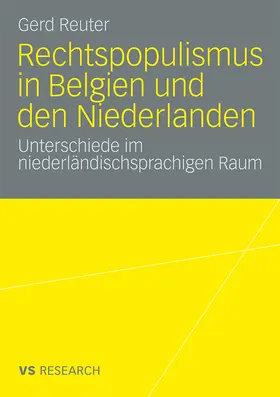 Reuter |  Rechtspopulismus in Belgien und den Niederlanden | Buch |  Sack Fachmedien
