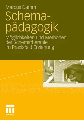 Damm |  Schemapädagogik | Buch |  Sack Fachmedien