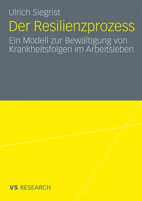 Siegrist |  Der Resilienzprozess | Buch |  Sack Fachmedien