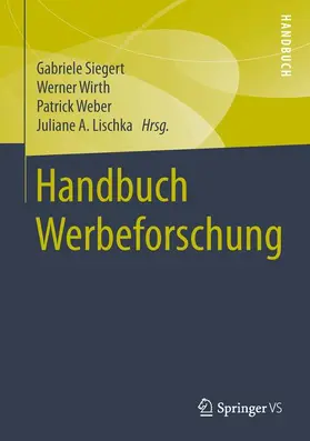 Siegert / Lischka / Wirth |  Handbuch Werbeforschung | Buch |  Sack Fachmedien