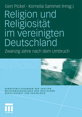 Sammet / Pickel |  Religion und Religiosität im vereinigten Deutschland | Buch |  Sack Fachmedien