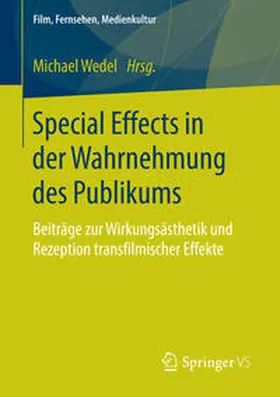 Wedel |  Special Effects in der Wahrnehmung des Publikums | Buch |  Sack Fachmedien