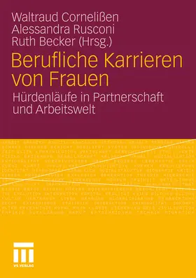 Cornelißen / Becker / Rusconi |  Berufliche Karrieren von Frauen | Buch |  Sack Fachmedien