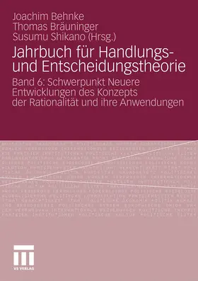 Joachim / Shikano / Bräuninger | Jahrbuch für Handlungs- und Entscheidungstheorie | Buch | 978-3-531-17556-0 | sack.de