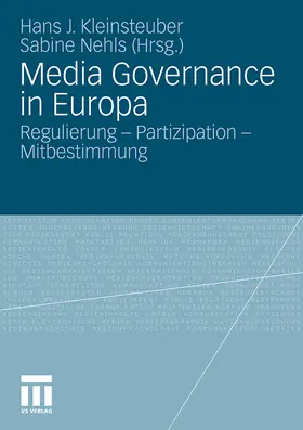 Nehls / Kleinsteuber / Bardoel |  Media Governance in Europa | Buch |  Sack Fachmedien