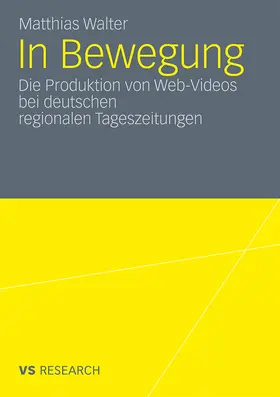 Walter |  In Bewegung | Buch |  Sack Fachmedien