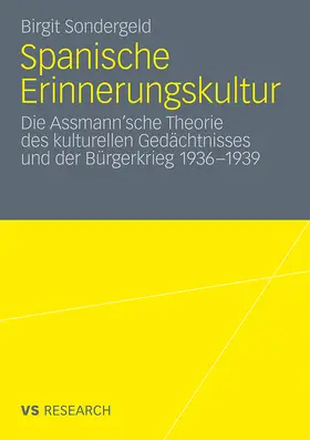 Sondergeld |  Spanische Erinnerungskultur | Buch |  Sack Fachmedien