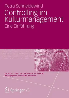 Schneidewind |  Controlling im Kulturmanagement | Buch |  Sack Fachmedien