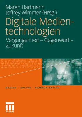 Wimmer / Hartmann |  Digitale Medientechnologien | Buch |  Sack Fachmedien