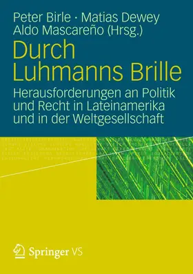Birle / Dewey / Mascareño |  Durch Luhmanns Brille | Buch |  Sack Fachmedien