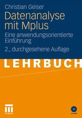 Geiser |  Datenanalyse mit Mplus | Buch |  Sack Fachmedien